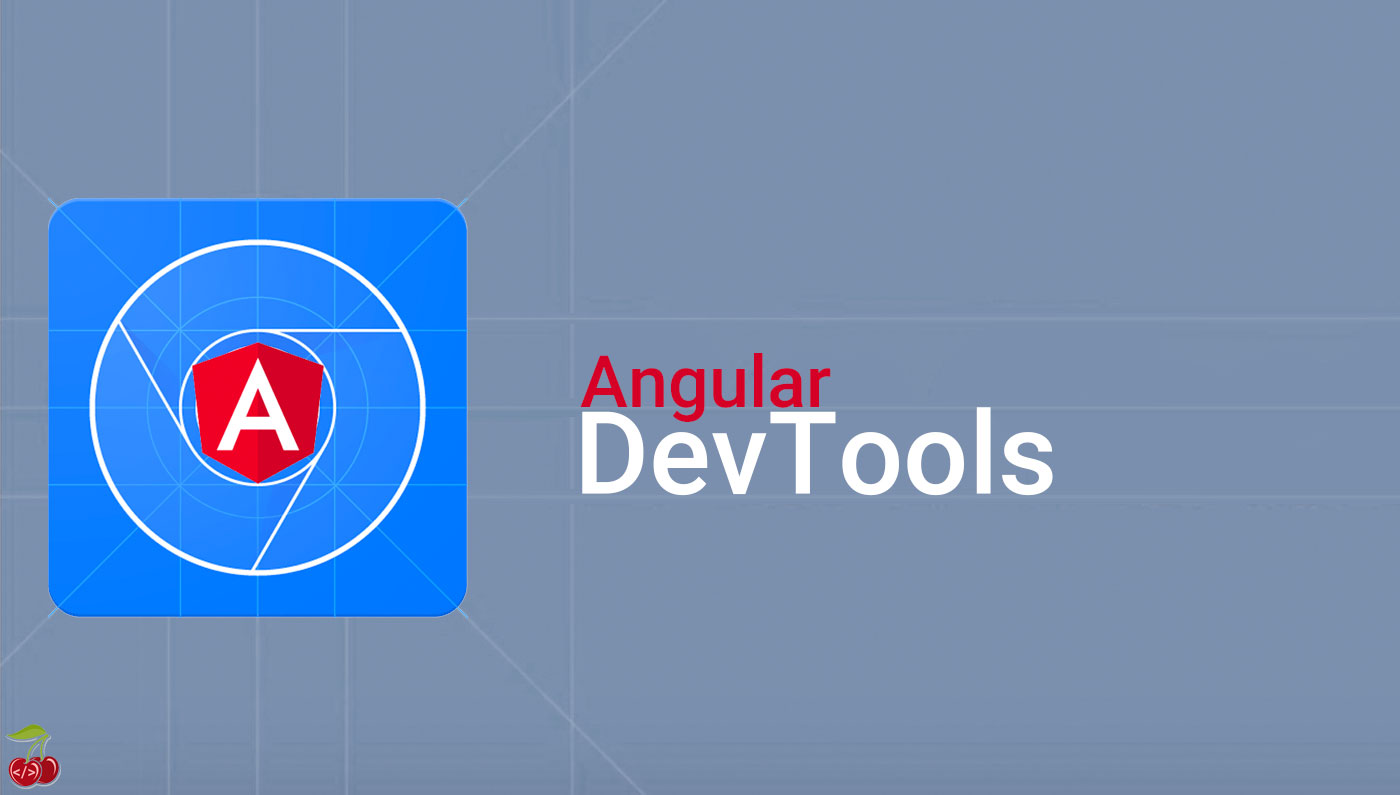 گوگل از افزونه Angular DevTools رونمایی کرد