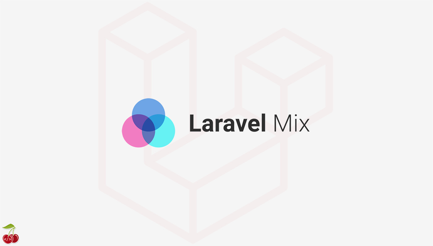 آشنایی با لاراول میکس (Laravel Mix)